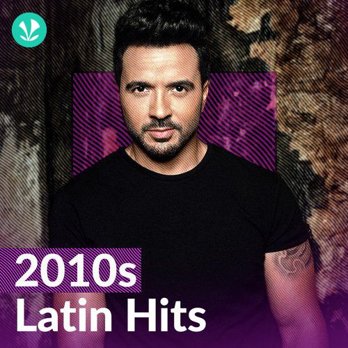 2010s Latin Hits
