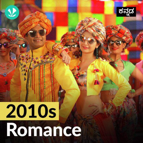 2010s Romance - Kannada