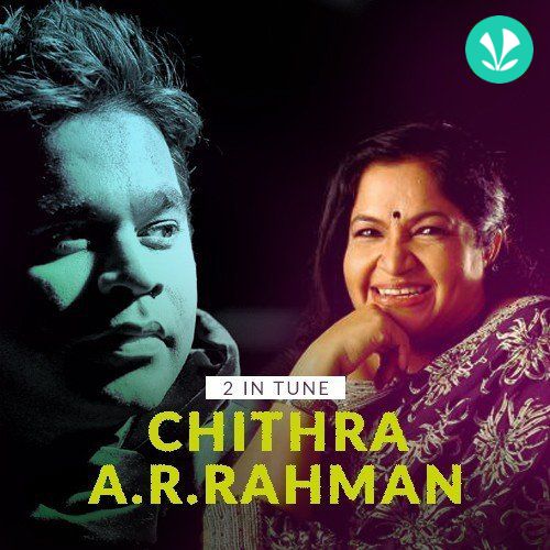 2 in Tune - K.S.Chithra and A.R.Rahman