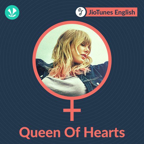 Queen of Hearts - English - JioTunes