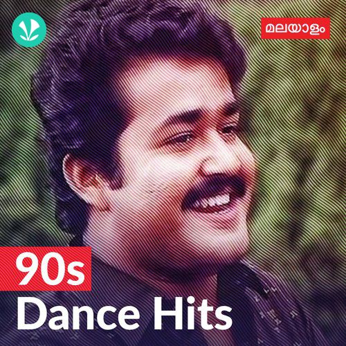 90s Dance Hits - Malayalam