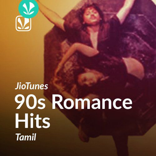 90s Romance - Tamil - JioTunes
