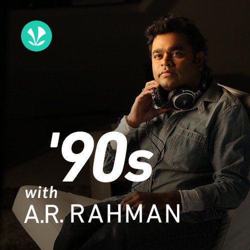 90s with A.R.Rahman