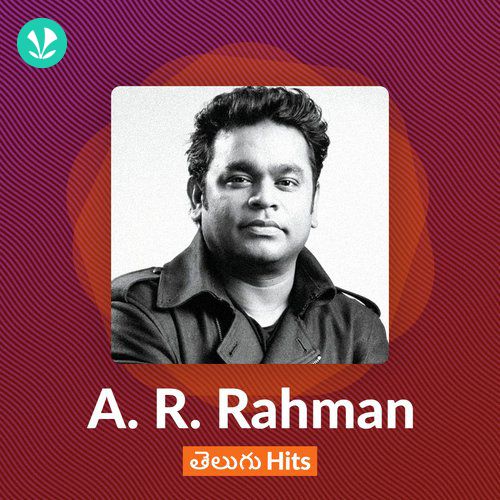 A R Rahman Telugu Hits