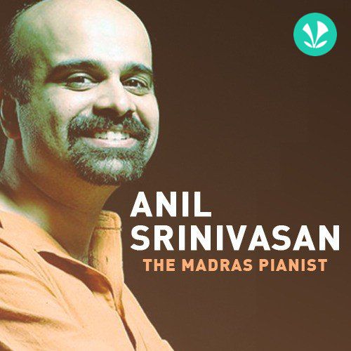 Anil Srinivasan - The Madras Pianist