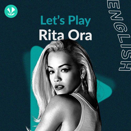 Let's Play - Rita Ora