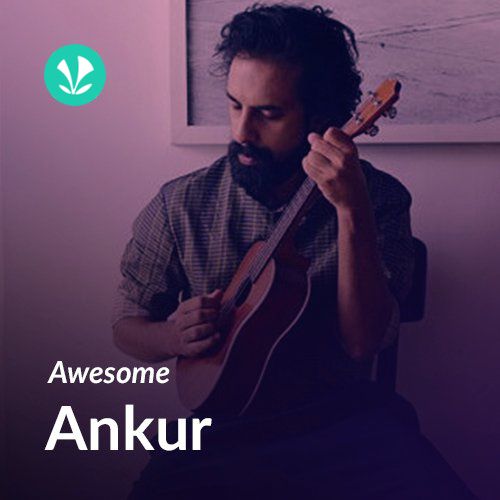 Awesome Ankur