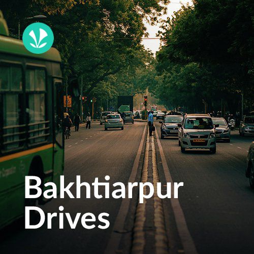 Bakhtiarpur Drives