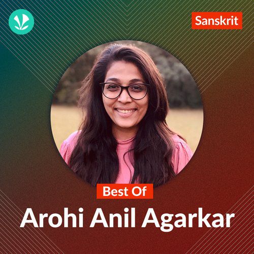 Best Of Arohi Anil Agarkar 