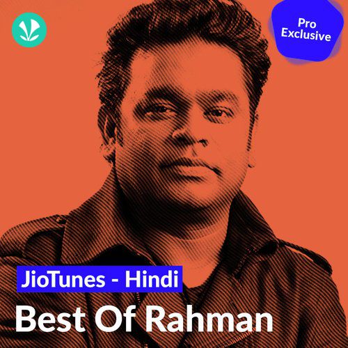 Best Of Rahman - JioTunes - Hindi