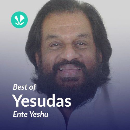 Best Of Yesudas - Ente Yeshu