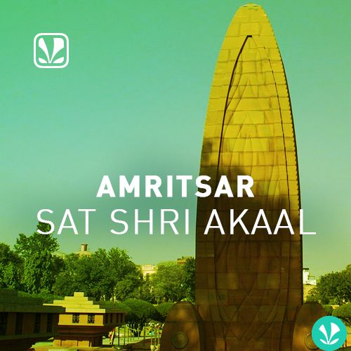 Amritsar - Sat Shri Akaal