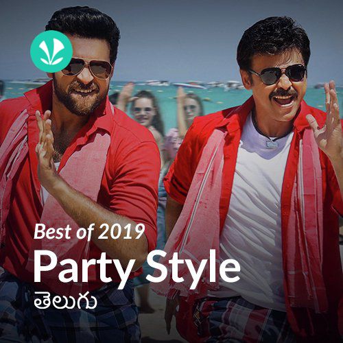 Best of 2019 - Party Style : Telugu