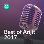 Best Of Arijit - 2017