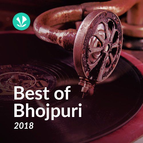 Best of Bhojpuri 2018 