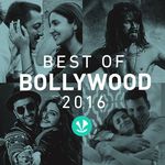 Best Of Bollywood 2016