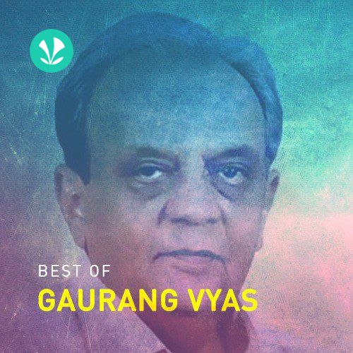 Best Of Gaurang Vyas