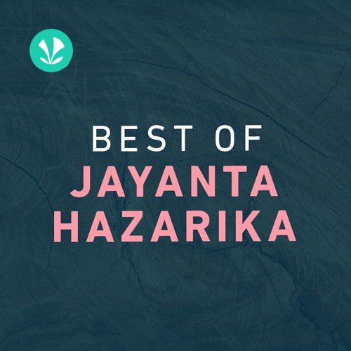 Best of Jayanta Hazarika