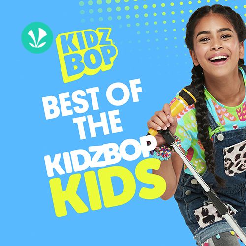 Best of The KIDZ BOP Kids