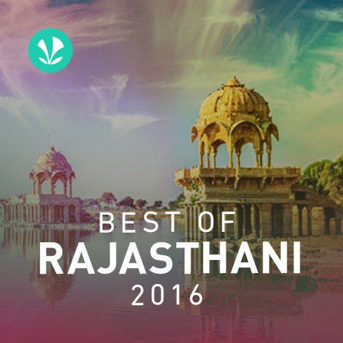 Best of Rajasthani 2016