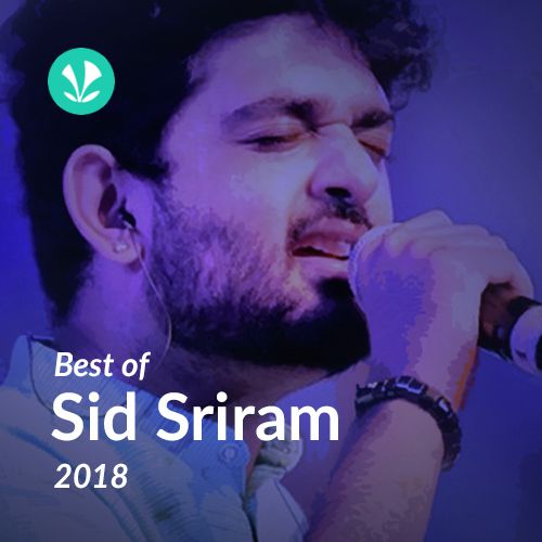 Best of Sid Sriram 2018