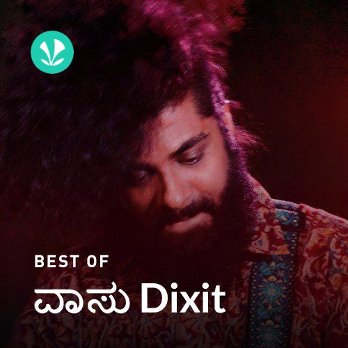 Best of Vasu Dixit