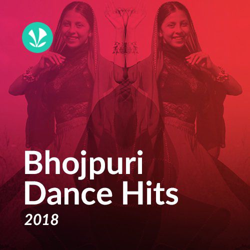 Bhojpuri Dance Hits 2018