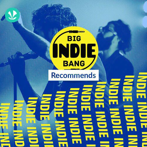 Big Indie Bang Recommends - Hindi