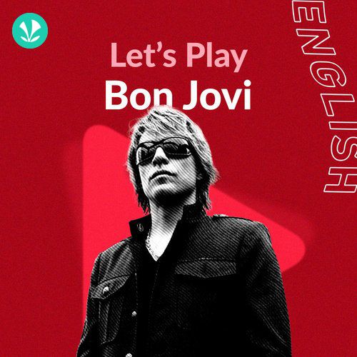 Let's Play - Bon Jovi