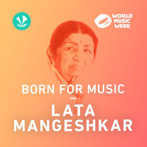 Born for Music - Lata Mangeshkar