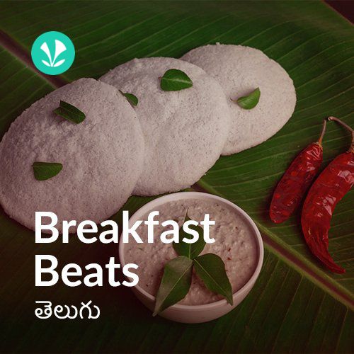 Breakfast Beats - Telugu