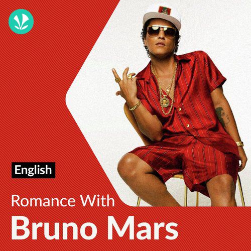 Bruno Mars Love Songs - English