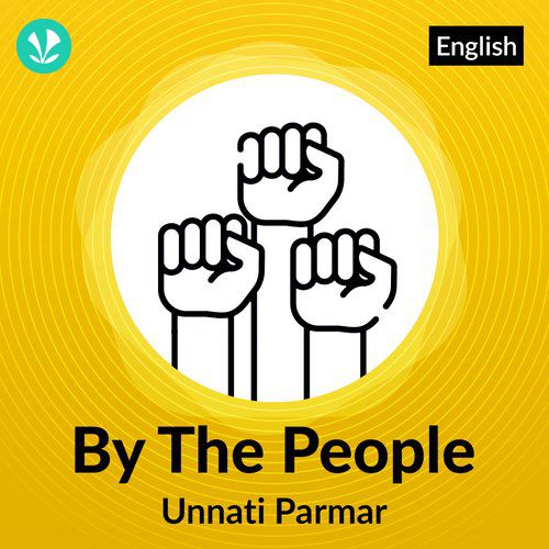 By The People - Unnati Parmar