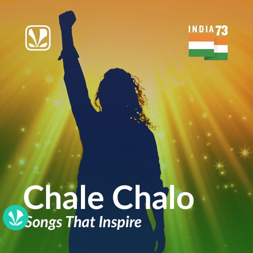 Chale Chalo - Songs That Inspire