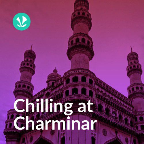 Chilling at Charminar