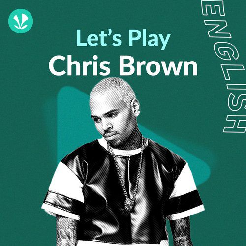 Lets Play - Chris Brown