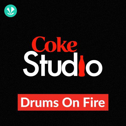 Coke Studio: Drums On Fire_poster_image