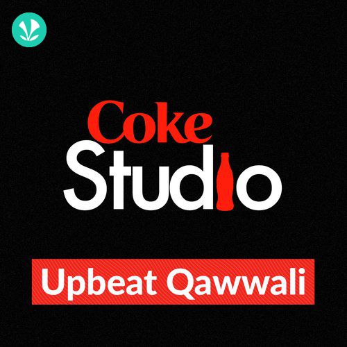 Coke Studio: Upbeat Qawwali