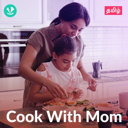 Cook With Mom - Tamil