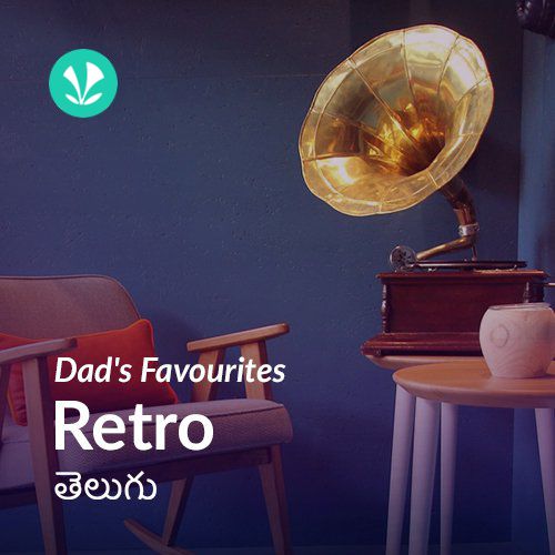 Dads Favourites - Retro Telugu