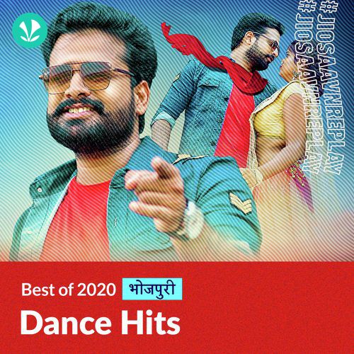 Dance Hits 2020 - Bhojpuri