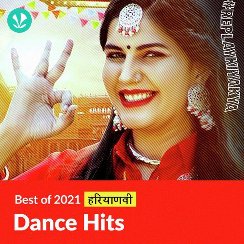 Dance Hits 2021 -Haryanvi