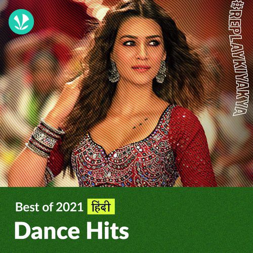 Dance Hits 2021 - Hindi