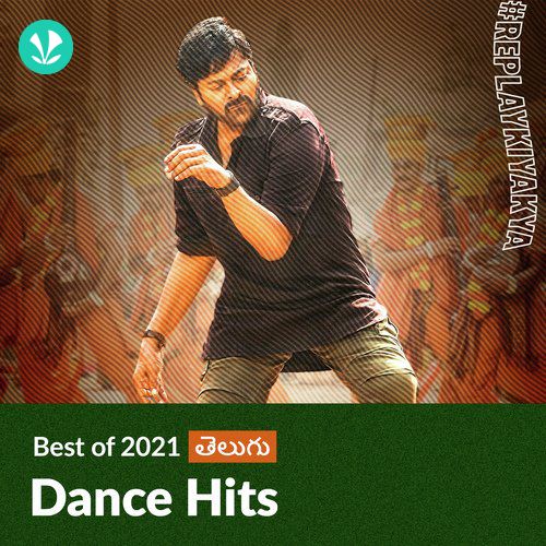 Dance Hits 2021 - Telugu