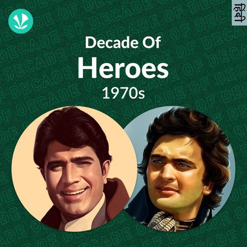Decade Of Heroes - 1970s