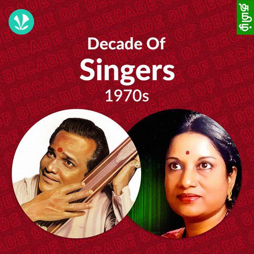 Decade Of Singers - 1970s - Tamil