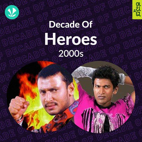 Decade of Heroes - 2000s - Kannada