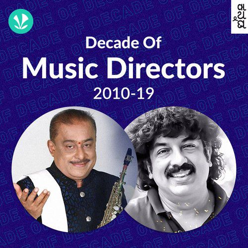 Decade of Music Directors - 2010 -19 - Kannada