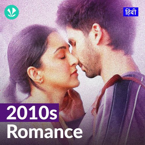 2010s Romance - Hindi