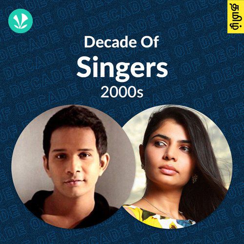 Decade of Singers - 2000s - Tamil
